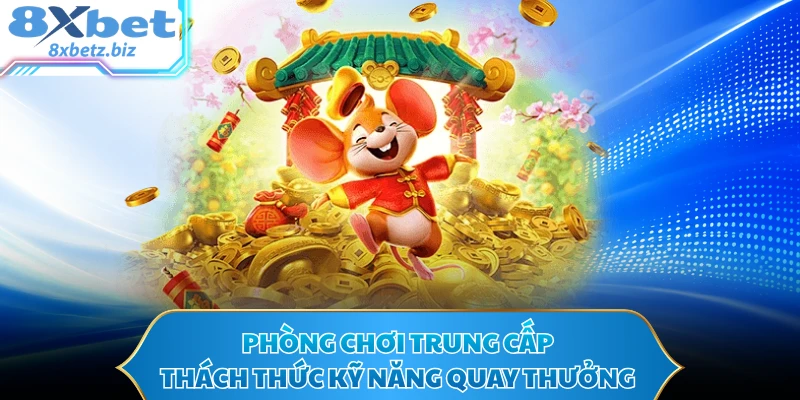 Phòng chơi trung cấp thách thức kỹ năng quay thưởng